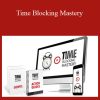 Jay Papasan - Time Blocking Mastery