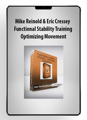 Mike Reinold & Eric Cressey – Functional Stability Training for the Core