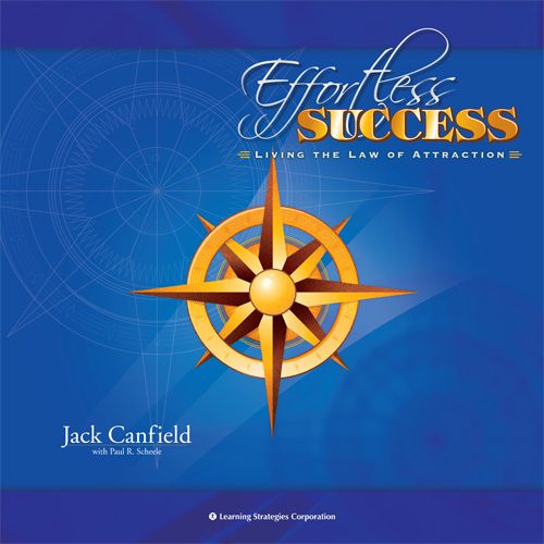 Jack Canfield - Effortless Success