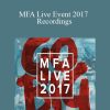 Todd Brown - MFA Live Event 2017 Recordings