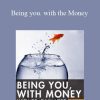 Dain Heer - Being you. with the Money