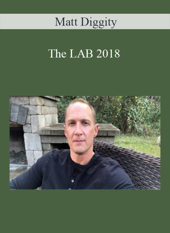 Matt Diggity - The LAB 2018