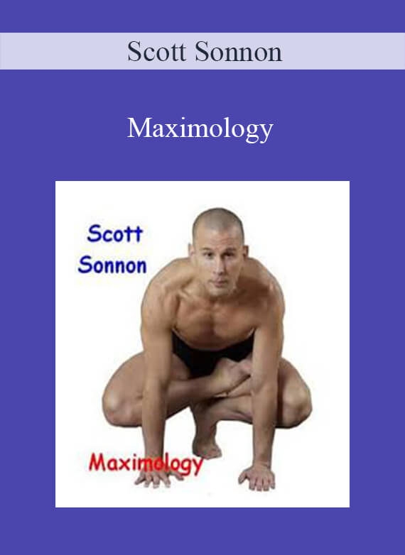 Scott Sonnon - Maximology