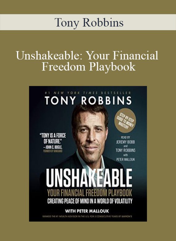 Tony Robbins - Unshakeable Your Financial Freedom Playbook