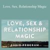 Bryan Reeves - Love, Sex, Relationship Magic