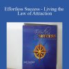 Jade Canfield & Paul Scheele - Effortless Success - Living the Law of Attraction