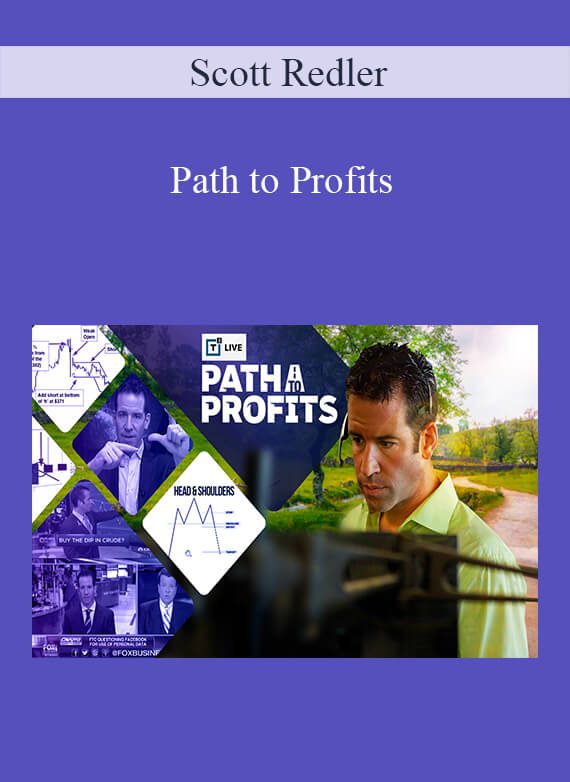 Scott Redler - Path to Profits