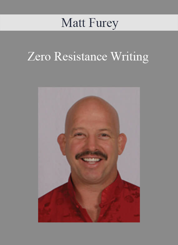 Matt Furey - Zero Resistance Writing