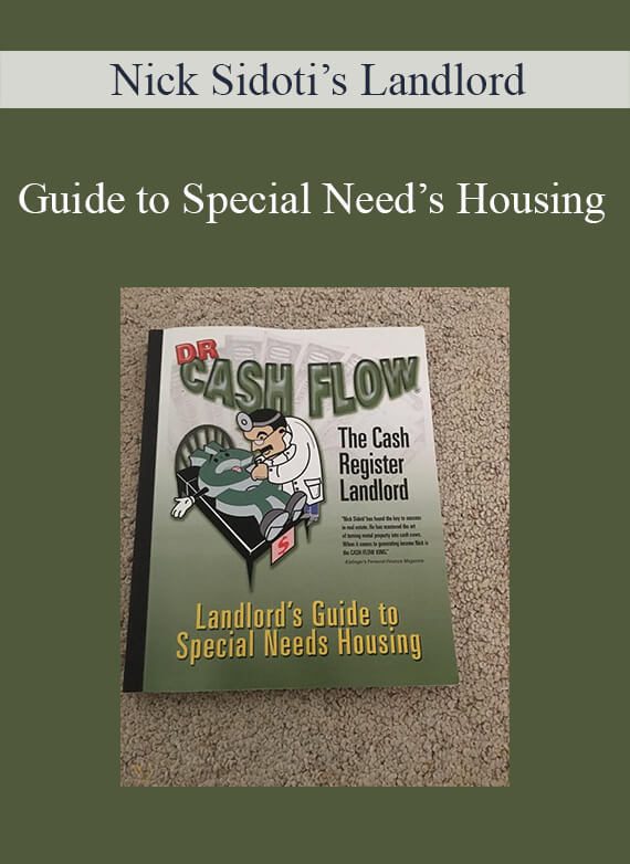 Nick Sidoti’s Landlord – Guide to Special Need’s Housing