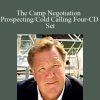 Jim Camp - The Camp Negotiation Prospecting Cold Calling Four-CD Set