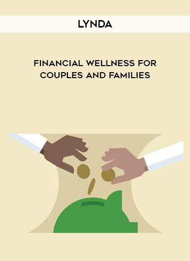 Lynda – Financial Wellness for Couples and Families