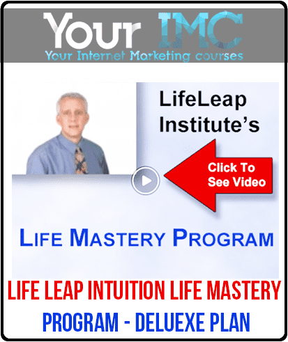 [Download Now] Life Leap Intuition Life Mastery Program - Deluexe Plan