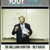 [Download Now] Dr William Horton - NLP Basic Practitioner Certification Course