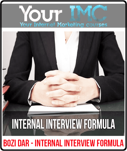 [Download Now] Bozi Dar - Internal Interview Formula