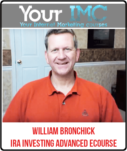 William Bronchick - IRA Investing Advanced eCourse