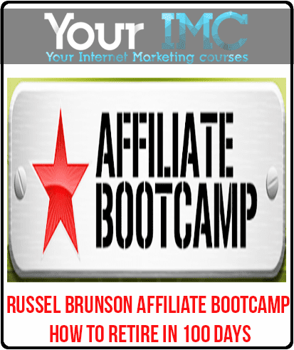 [Download Now] Russel Brunson Affiliate BootCamp: How to Retire in 100 days