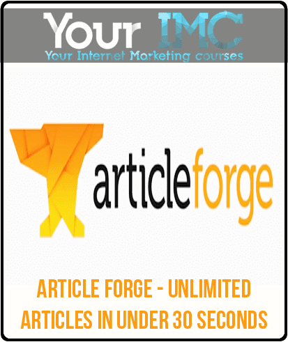 Article Forge - Unlimited Articles In Under 30 Seconds