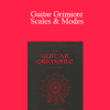 Adam Kadmom - Guitar Grimiore - Scales & Modes