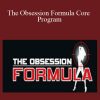 [Download Now] Adam Lyons – The Obsession Formula Core Program