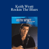 Alfreds ARTIST Series - Keith Wyatt - Rockin The Blues