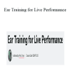 Allan Chase - Ear Training for Live Performance