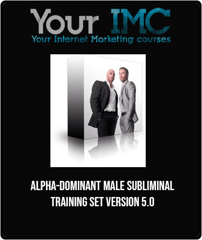 Alpha-Dominant Male Subliminal Training Set Version 5.0