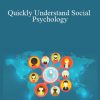 Andrew Luttrell - Quickly Understand Social Psychology