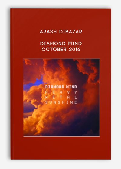 [Download Now] Arash Dibazar – Diamond Mind – October 2016