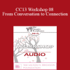 [Audio Download] CC13 Workshop 08 - From Conversation to Connection: The Language of Intimacy - Lonnie Barbach