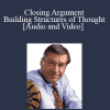 Michael Tigar - Closing Argument - Building Structures of Thought