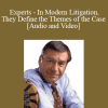 Experts - In Modern Litigation