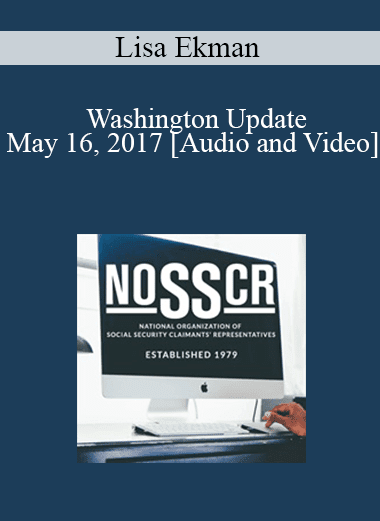 Lisa Ekman - Washington Update: May 16