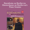 BBC - Barenboim on Beethoven - Masterclasses on Beethoven's Piano Sonatas