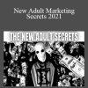 Benjamin Faibourne - New Adult Marketing Secrets 2021