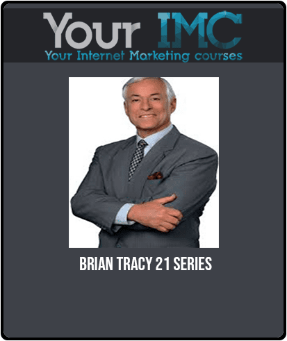 [Download Now] Brian Tracy - 21 Series