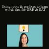 Brian Vieira- Using roots & prefixes to learn words fast for GRE & SAT [51 eBooks - PDF