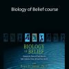 Bruce H. Lipton - Biology of Belief course