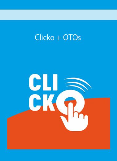 Clicko + OTOs