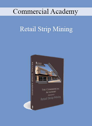 Commercial Academy - Retail Strip Mining