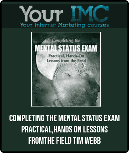 [Download Now] Completing the Mental Status Exam: Practical