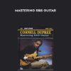 [Download Now] Cornell Dupree – Mastering R&B Guitar