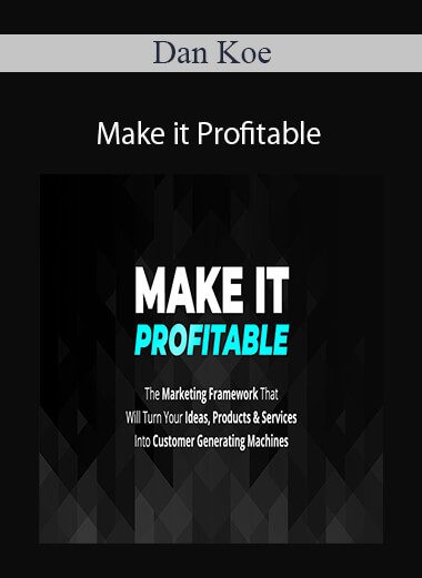 Dan Koe - Make it Profitable