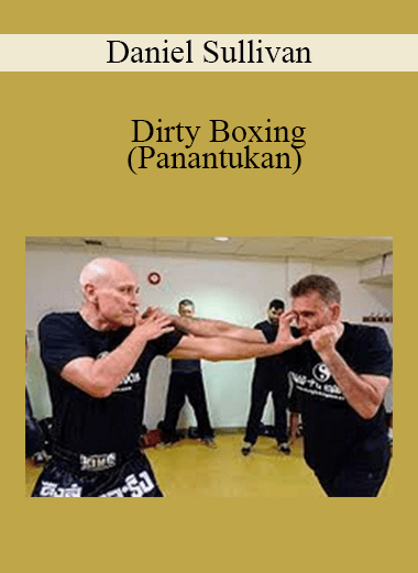 Daniel Sullivan - Dirty Boxing (Panantukan)