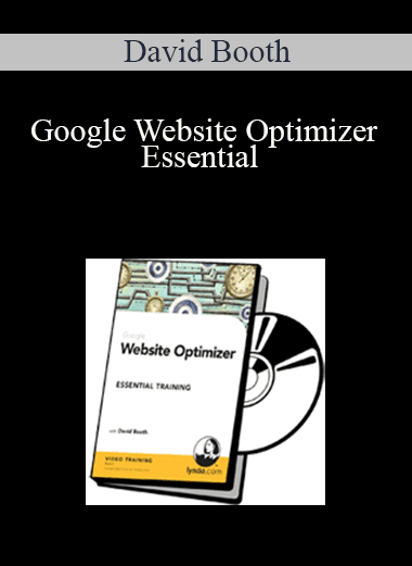 David Booth - Google Website Optimizer Essential