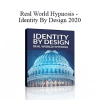 David Snyder - Real World Hypnosis - Identity By Design 2020