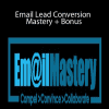 Dean Jackson - Email Lead Conversion Mastery + Bonus