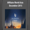 Affiliate World Asia - December 2015