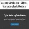 [Download Now] Deepak Kanakaraju - Digital Marketing Tools Mastery