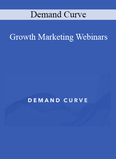 Demand Curve - Growth Marketing Webinars