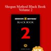 Derek Rake - Shogun Method Black Book Volume 2